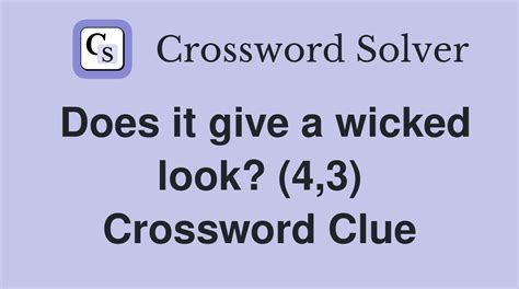 wicked crossword clue 4 letters.